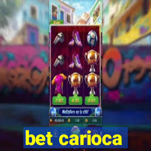 bet carioca